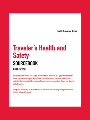 cover image of Traveler's Health and Safety Sourcebook